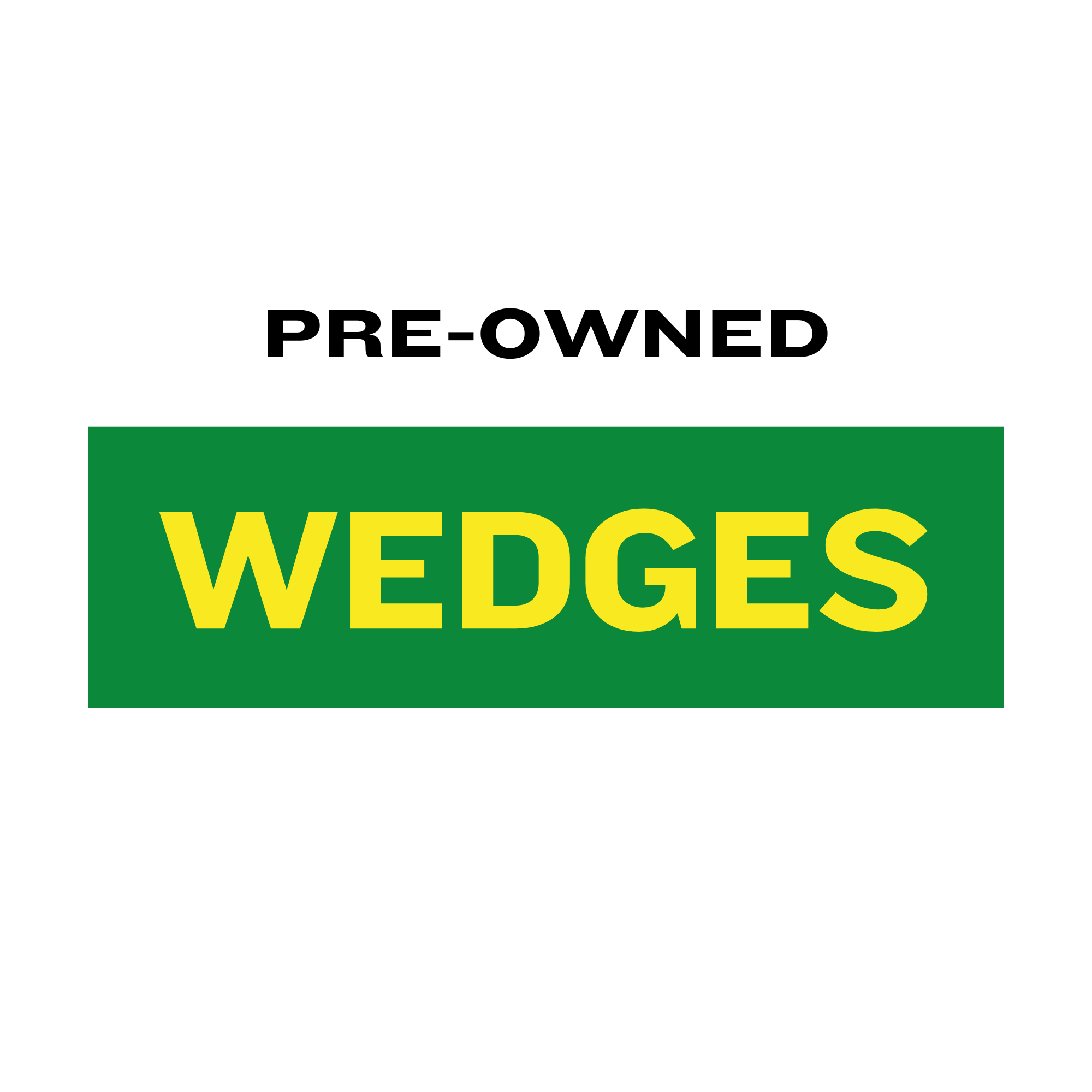 Pre-Owned Wedges